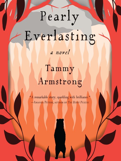 Title details for Pearly Everlasting by Tammy Armstrong - Wait list